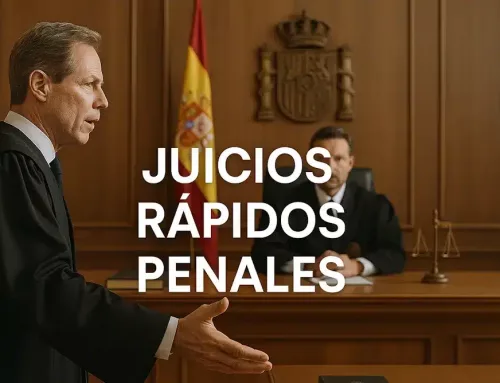 Juicios Rápidos en Derecho Penal. Cuándo se aplican y cómo defenderse